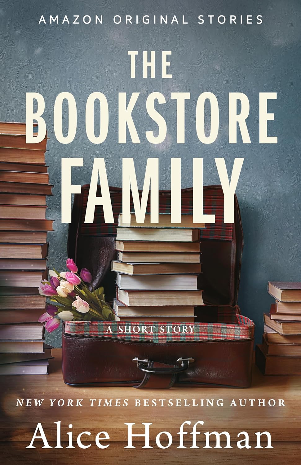 The Bookstore Family (The Once Upon a Time Bookshop Stories)